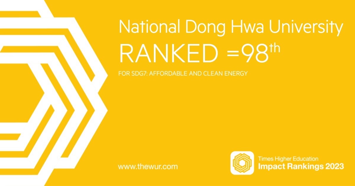 National Dong Hwa University ranks in Top 100 in two categories of THE Impact Rankings 2023